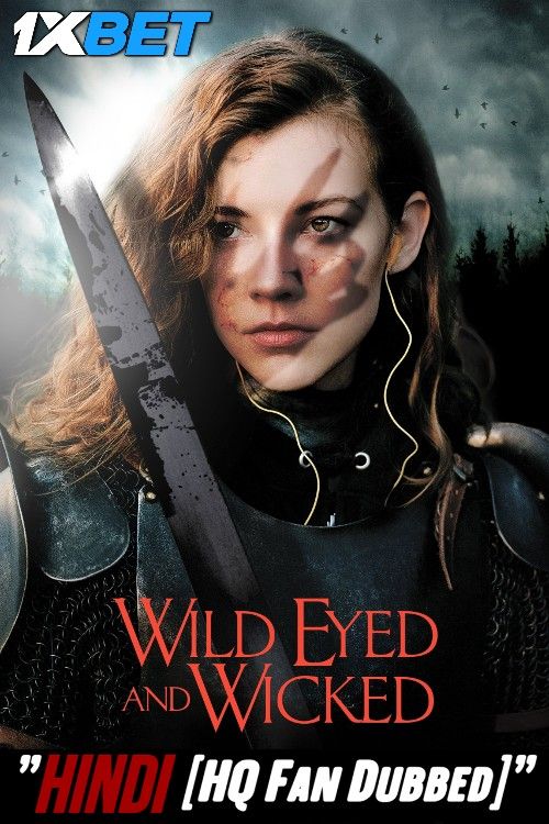 poster of Wild Eyed and Wicked 2024 Hindi [HQ Fan Dubbed] Movie